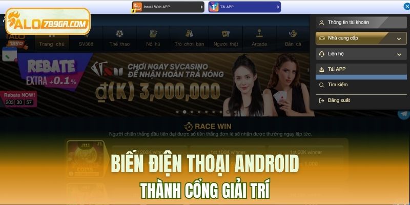 Biến điện thoại Android thành cổng giải trí